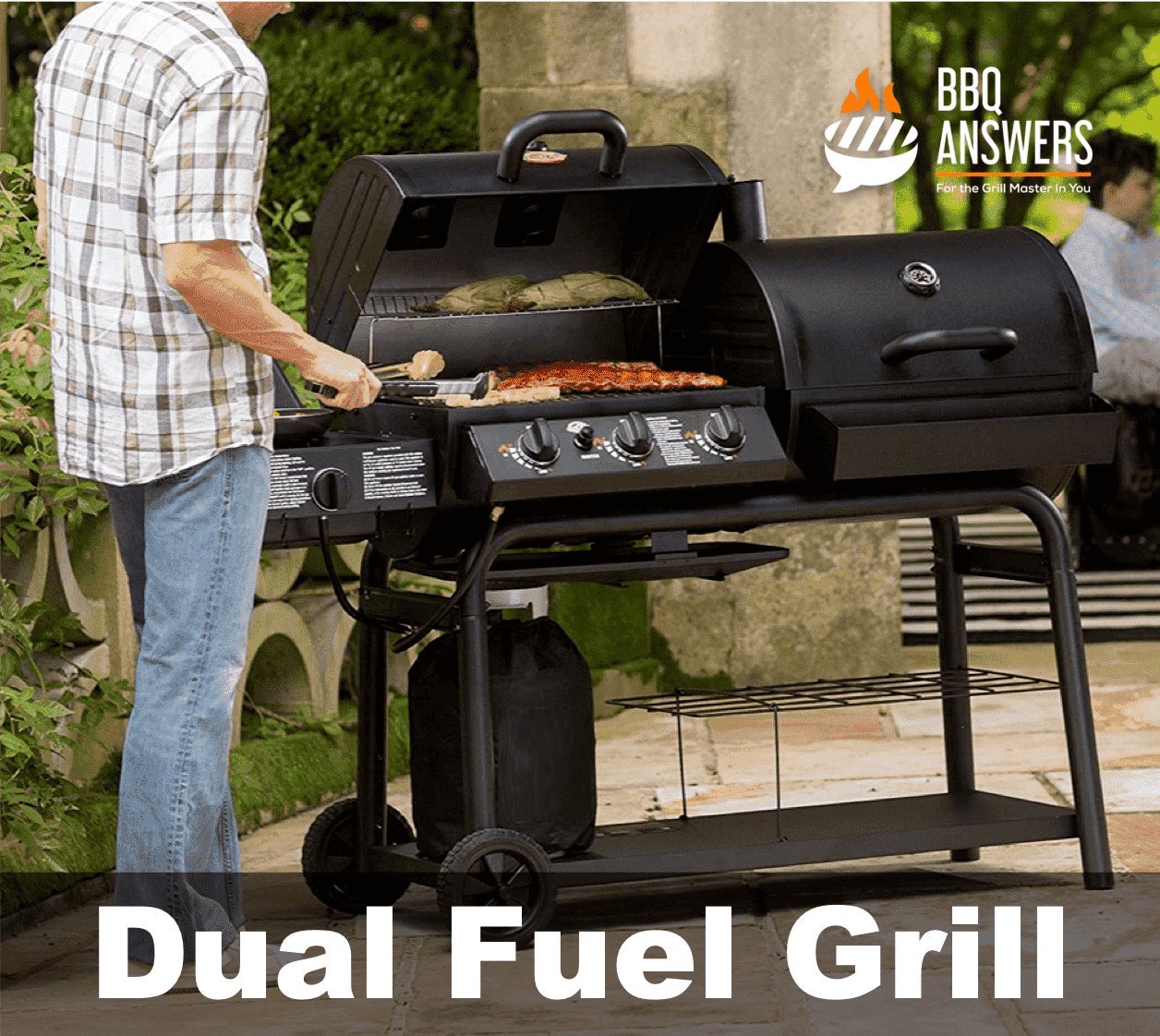Dual Fuel Grills | Guide to Grill Types | BBQanswers Dual Fuel Grills | Guide to Grill Types | BBQanswers