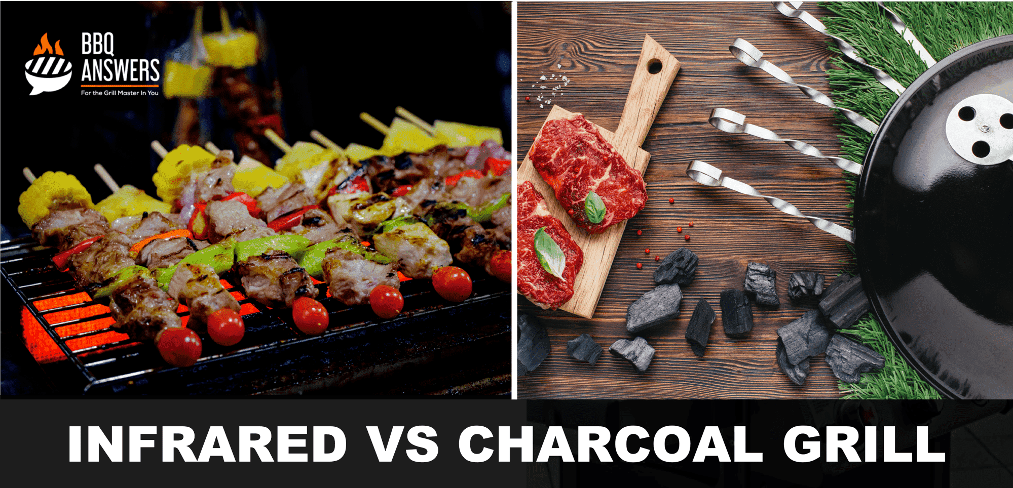 Infrared VS Charcoal Grill | BBQanswers Infrared VS Charcoal Grill | BBQanswers